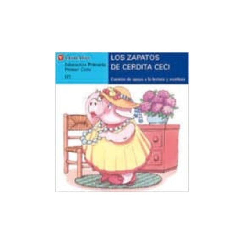 ANTARTICA LIBROS - Los Zapatos De Cerdita Ceci (Letra Manuscrita)