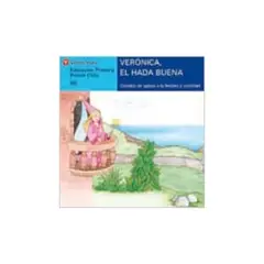 ANTARTICA LIBROS - Veronica El Hada Buena (Letra Imprenta)