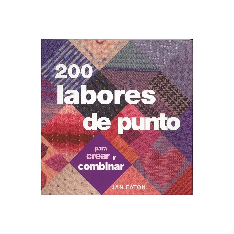 ANTARTICA LIBROS - 200 Labores De Punto