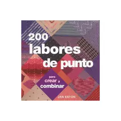 ANTARTICA LIBROS - 200 Labores De Punto