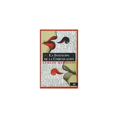 ANTARTICA LIBROS - La Invención De La Comunicación