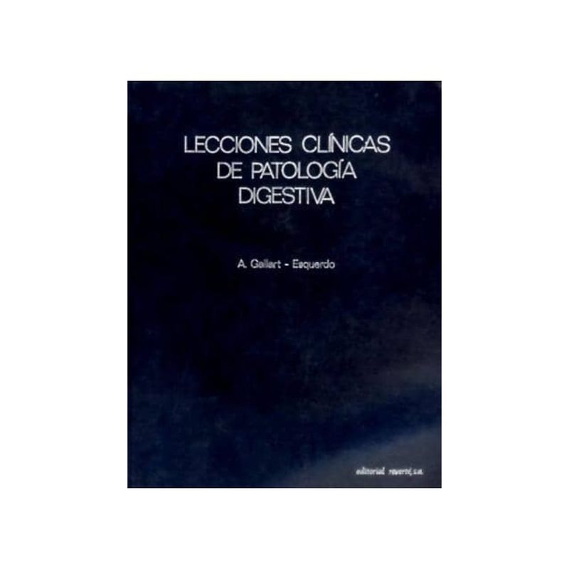 REVERTE - Lecciones Clinicas De Patologia Digestiva