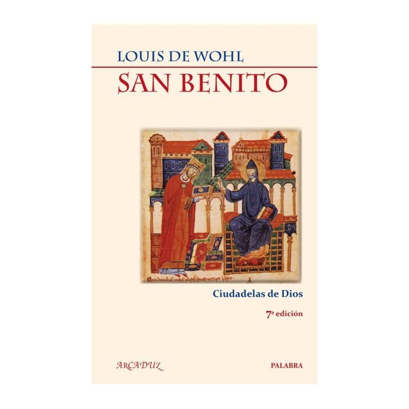 ANTARTICA LIBROS - San Benito: Ciudadelas De Dios