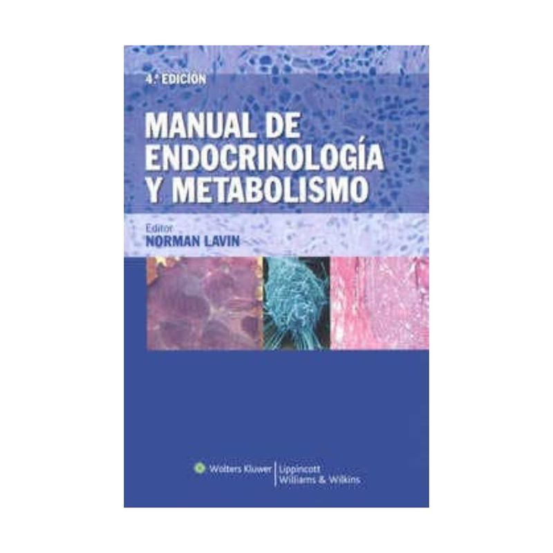 ANTARTICA LIBROS - Manual De Endodrinologia Y Metabolismo 4ª Edicion