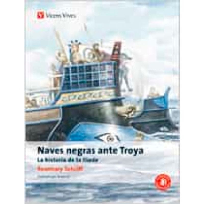 ANTARTICA LIBROS - Naves Negras Ante Troya. La Historia De La Iliada