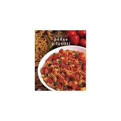 ANTARTICA LIBROS - Penne Y Fusilli (Serie Delicias)