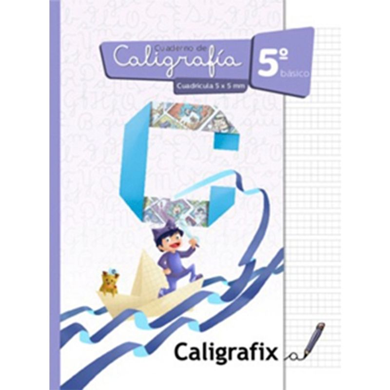 CALIGRAFIX - Caligrafía En Cuadrícula 5º Básico Caligrafix
