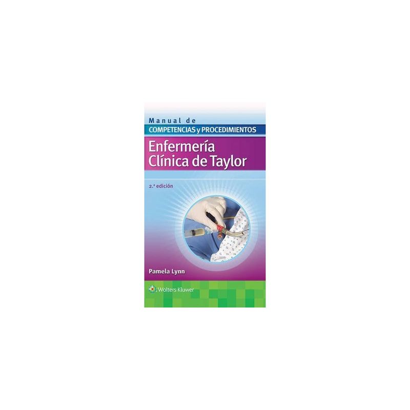 ANTARTICA LIBROS - Enfermeria Clinica De Taylor 2º Edicion