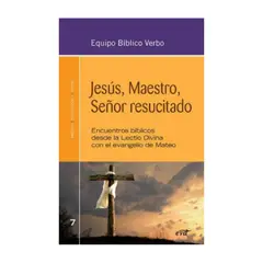 VERBO DIVINO - Jesus Maestro Señor Resucitado