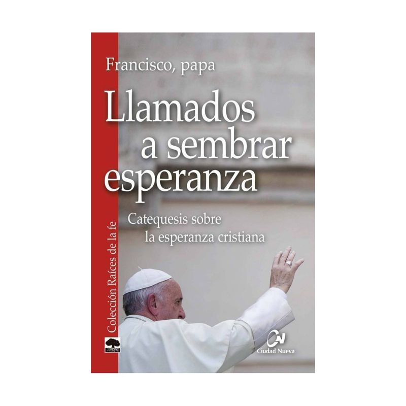 ANTARTICA LIBROS - Llamados A Sembrar Esperanza