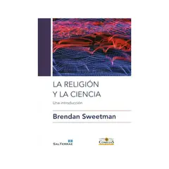 ANTARTICA LIBROS - La Religion Y La Ciencia