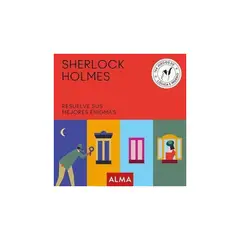 ALMA - Sherlock Holmes. Resuelve Sus Mejores Enigmas
