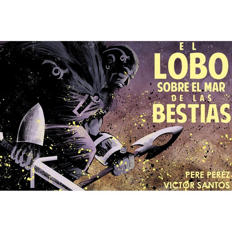 PLANETA COMIC - El Lobo Sobre El Mar De Bestias (Novela Grafica)