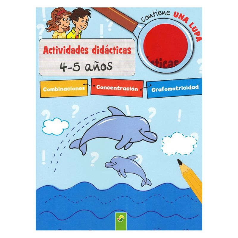 SCHWAGER & STEINLEIN - Actividades Didacticas Con Lupa 4-5 Años