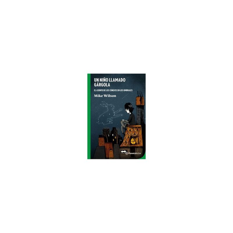 ANTARTICA LIBROS - Un Niño Llamado Gargola