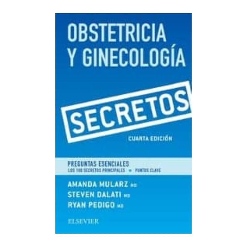 ELSEVIER - Secretos Obstetricia Y Ginecologia 4Ed.
