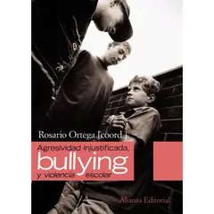 ANTARTICA LIBROS - Agresividad Injustificada Bullying Y Violencia Escolar