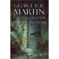 ANTARTICA LIBROS - La Huida Del Cazador
