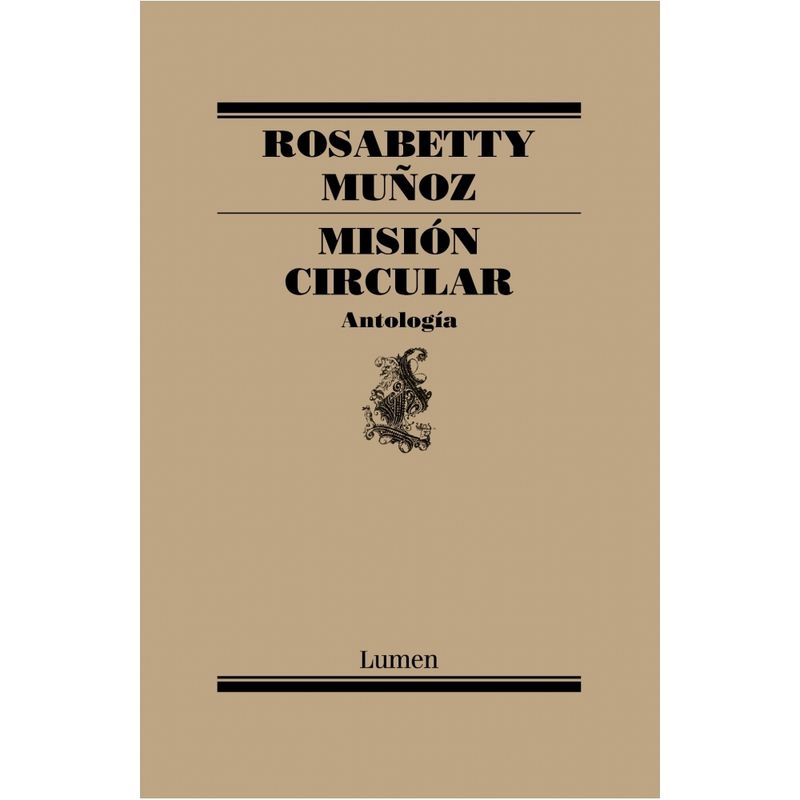 LUMEN - Mision Circular (Rosa Betty)