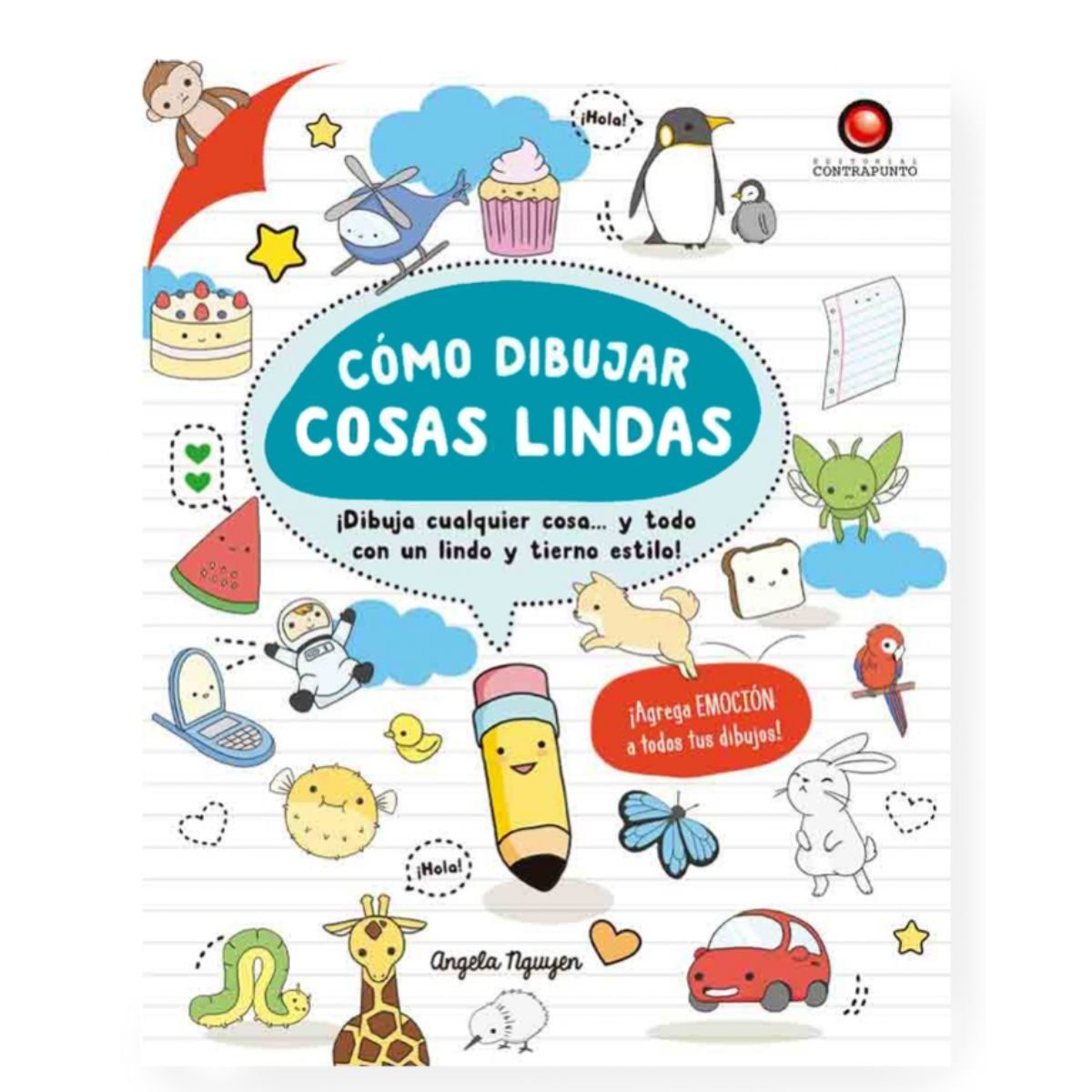 CONTRAPUNTO - Libro Como Dibujar Cosas Lindas Angela Nguyen