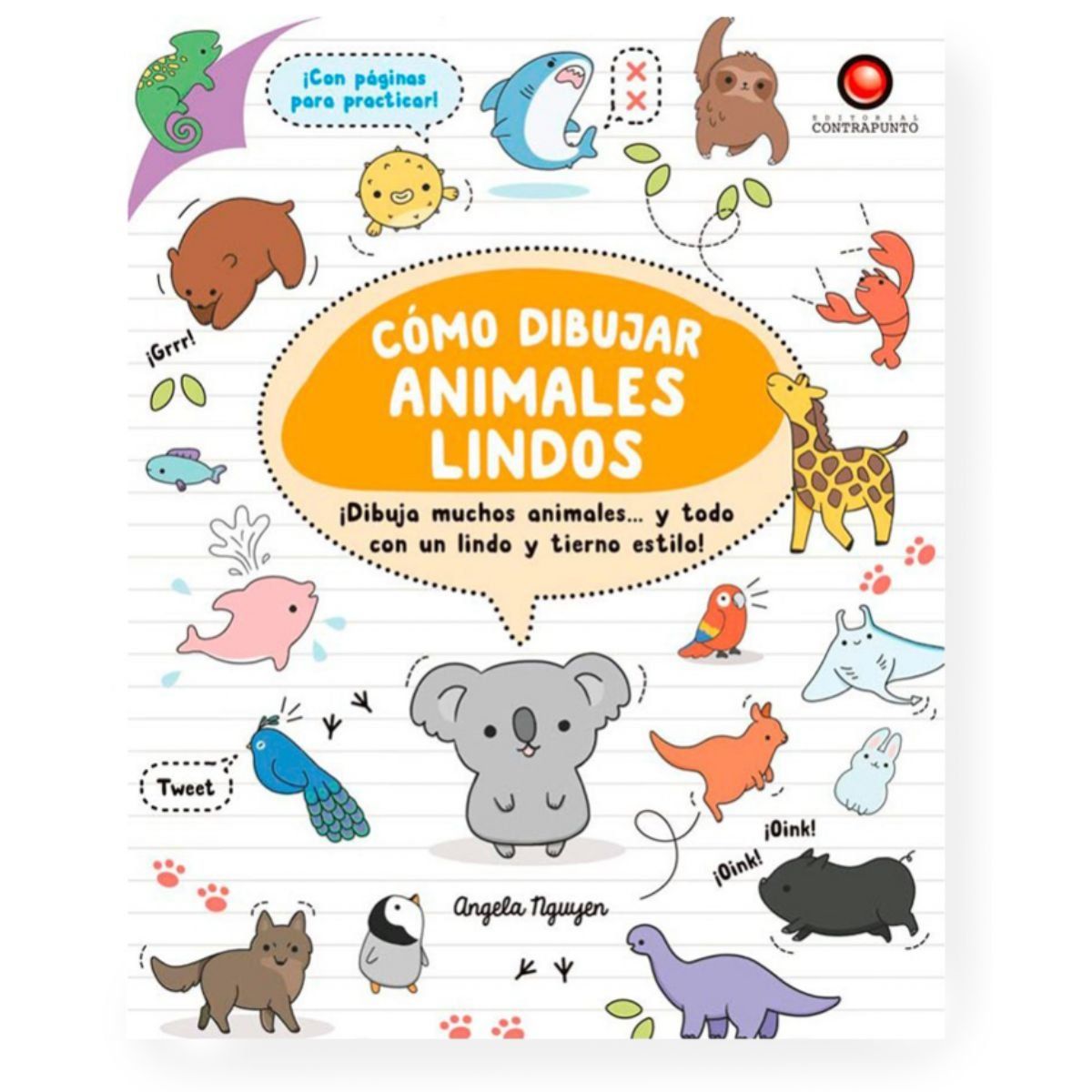 CONTRAPUNTO - Libro Como Dibujar Animales Lindos Angela Nguyen