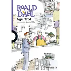 SANTILLANA - Agu Trot - DAHL, ROALD; BLAKE, QUENTIN