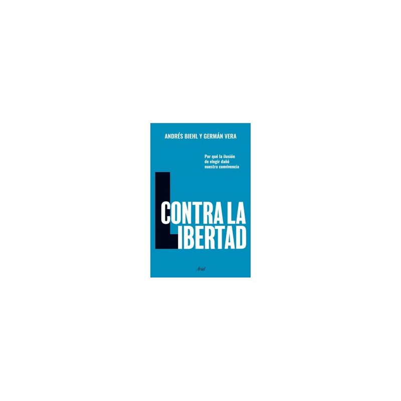 ARIEL - CONTRA LA LIBERTAD