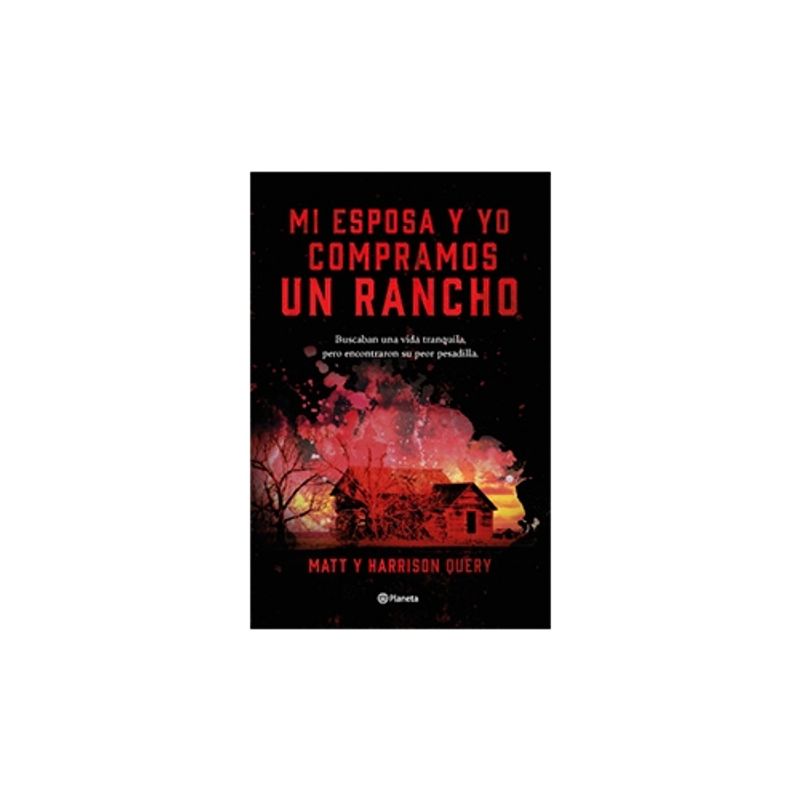 PLANETA - Mi Esposa Y Yo Compramos Un Rancho