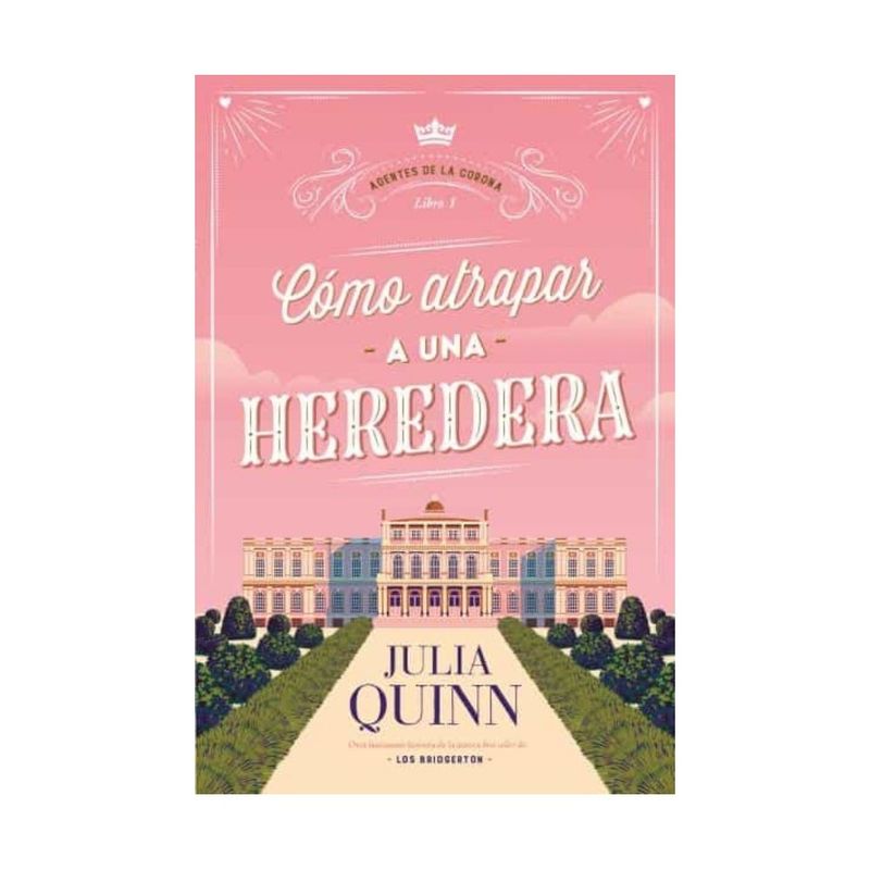 TITANIA - Como Atrapar A Una Heredera (Agentes De La Corona #!)