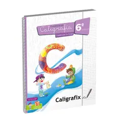 CALIGRAFIX - Caligrafía En Cuadrícula Sexto Básico C60c