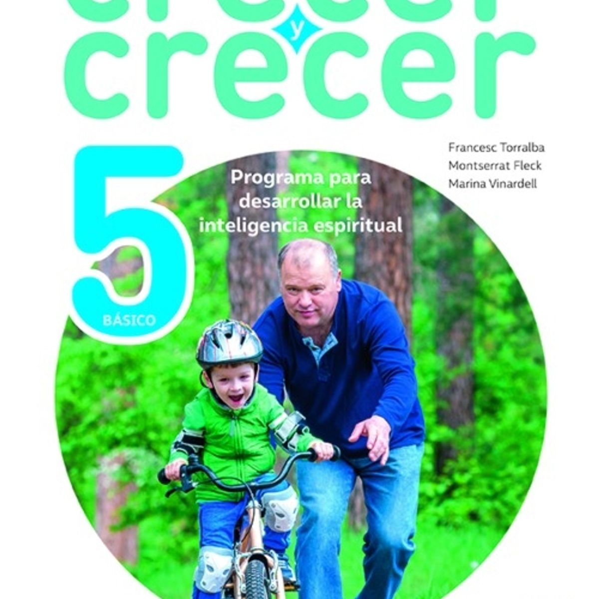 TOP10BOOKS - TEXTO Crecer Y Crecer 5° - Crecer Y Crecer 5°