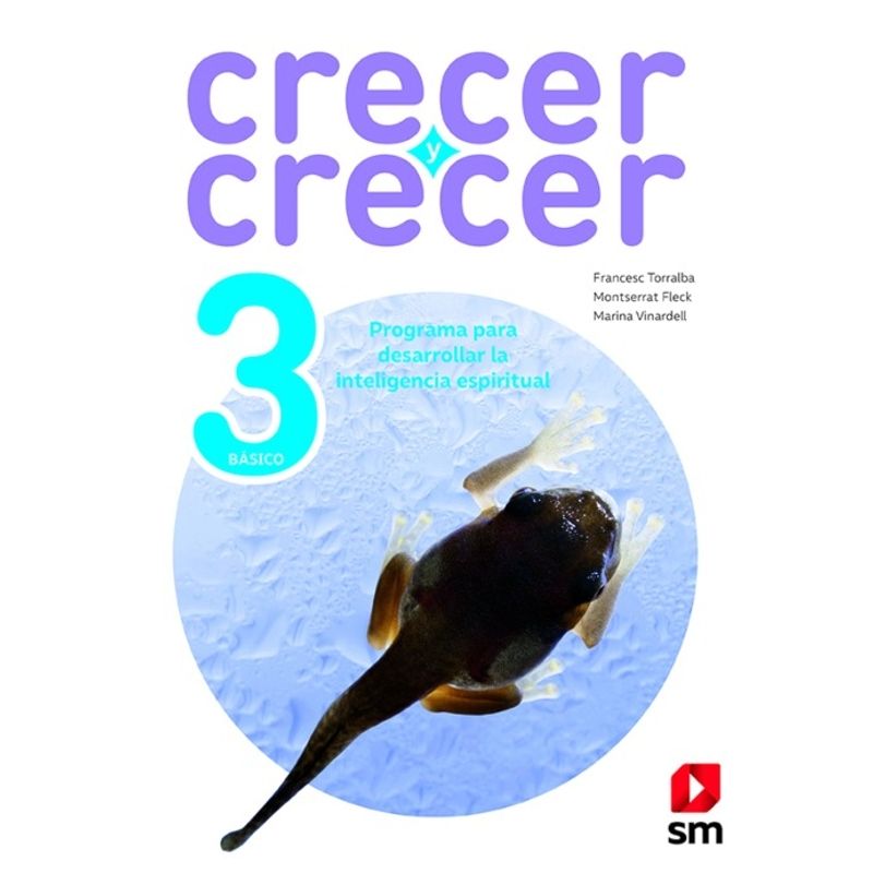 TOP10BOOKS - CRECER Y CRECER 3°. Editorial: Ediciones SM