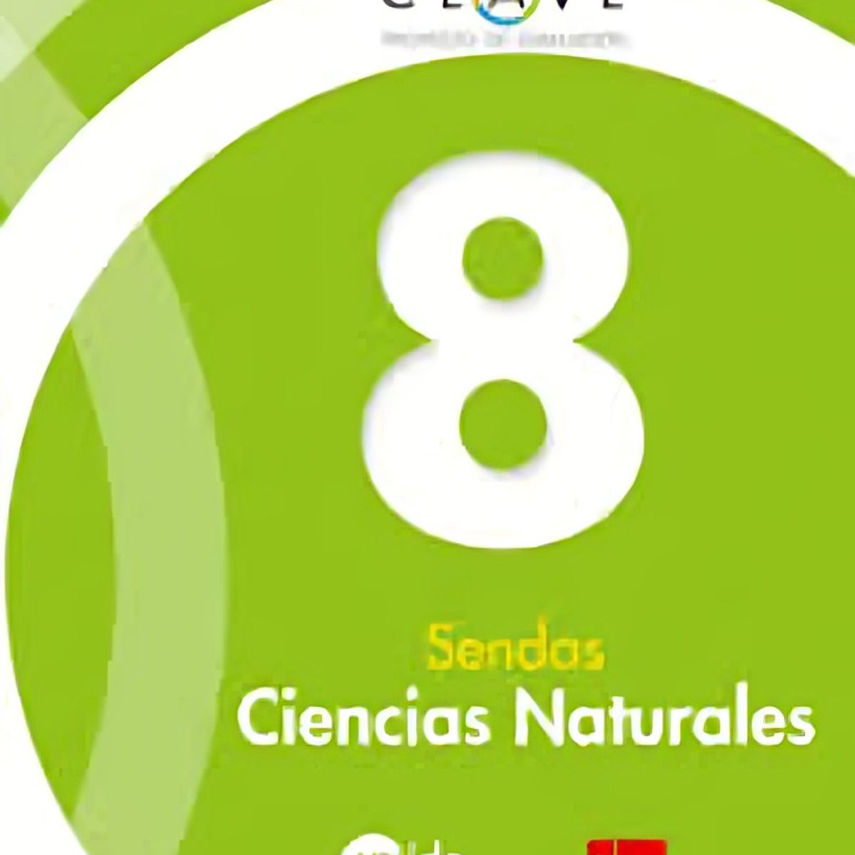 TOP10BOOKS - TEXTO Ciencias Naturales 8 - Sendas - Ciencias Naturales 8 - Sendas