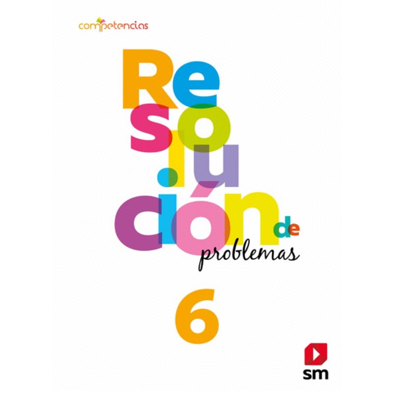 TOP10BOOKS - TEXTO RESOLUCION DE PROBLEMAS 6 BÁSICO / EDICIONES SM / EDICIONES SM