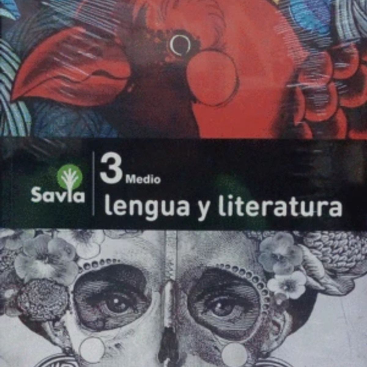 TOP10BOOKS - TEXTO Lenguaje3 Medio - Savia - Lenguaje3 Medio - Savia