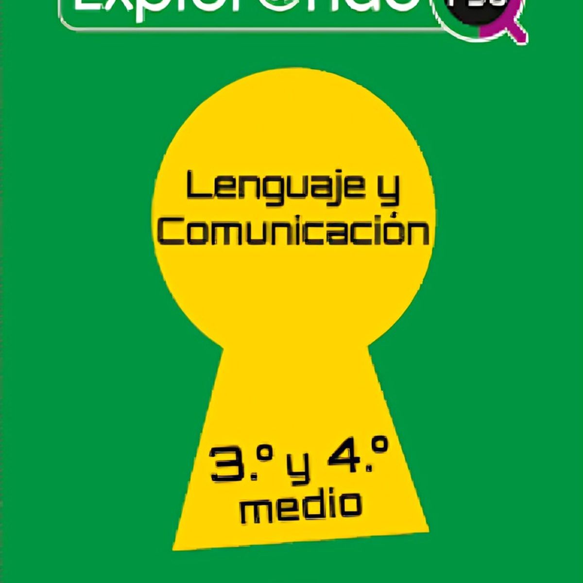 TOP10BOOKS - TEXTO Lenguaje 3 Y 4 Medio - Explorando - Ediciones SM