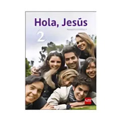 TOP10BOOKS - TEXTO RELIGIÓN 2 MEDIO - HOLA JESUS / EDICIONES SM / EDICIONES SM