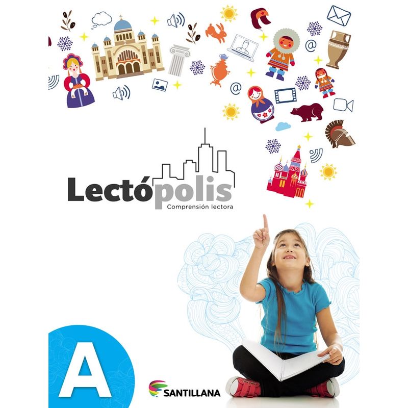 TOP10BOOKS - LECTOPOLIS A. Editorial: Santillana