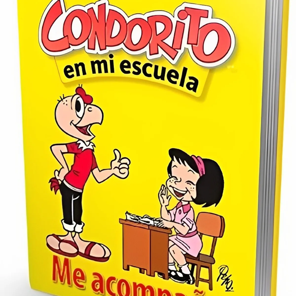 TOP10BOOKS - TEXTO Condorito En Mi Escuela. Me Acompana