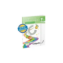 CALIGRAFIX - Caligrafia En Cuadricula 1°Basico 1° Semestre
