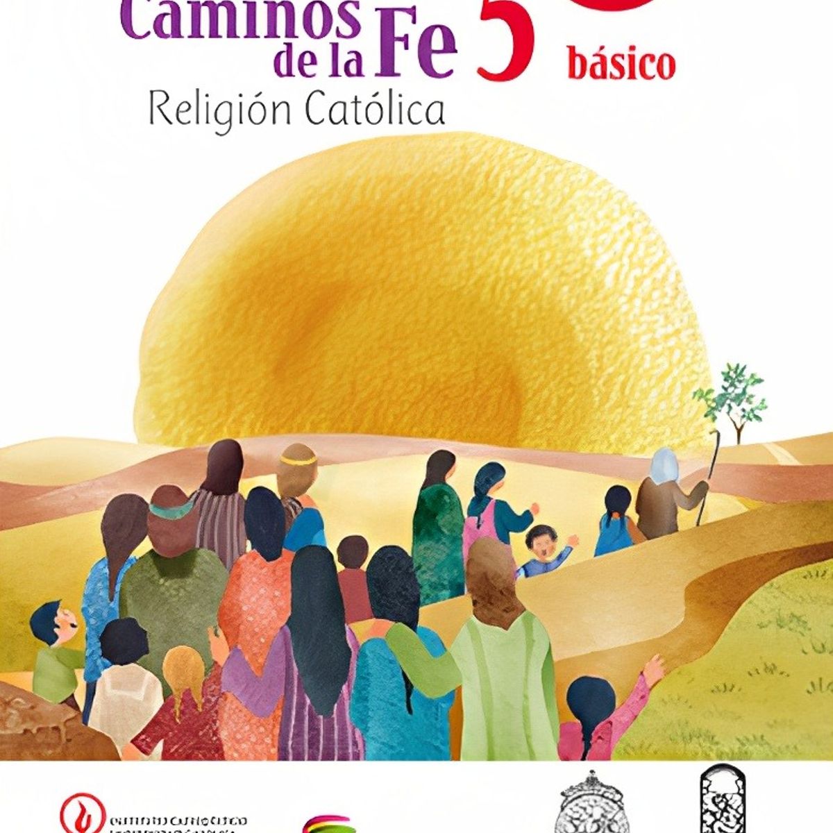 TOP10BOOKS - TEXTO Caminos De La Fe 5 Básico - Santillana