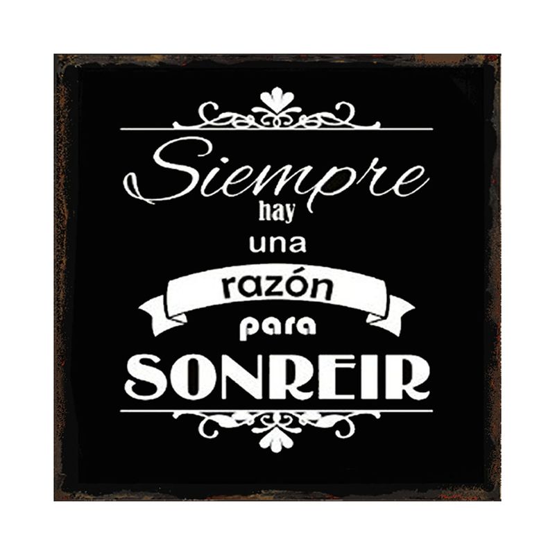 GENERICO - CARTEL SIEMPRE HAY UNA RAZON PARA SONRREIR