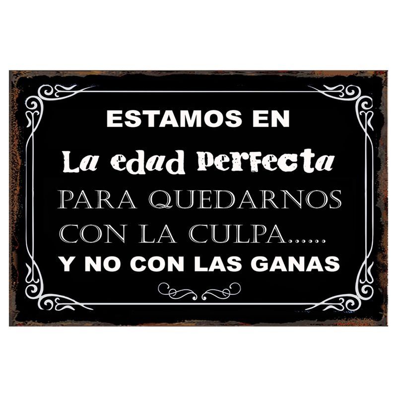 GENERICO - CARTEL  ESTAMOS EN LA EDAD PERFECTA PARA...