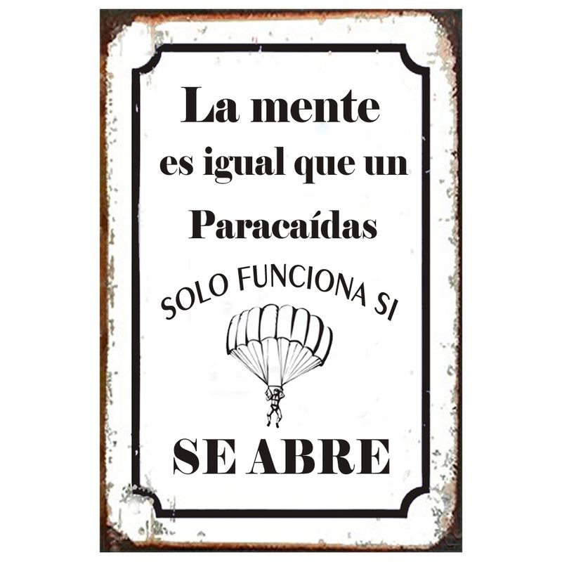 GENERICO - CARTEL  LA MENTE ES IGUAL A UN PARACAIDAS...