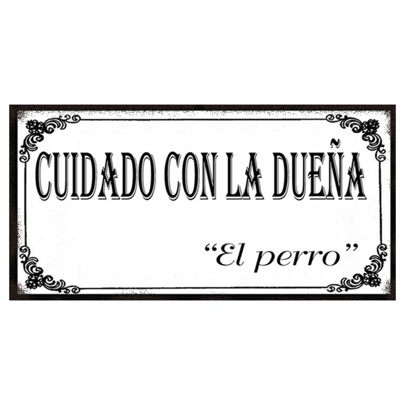 GENERICO - CARTEL  CUIDADO CON LA DUEÑA....