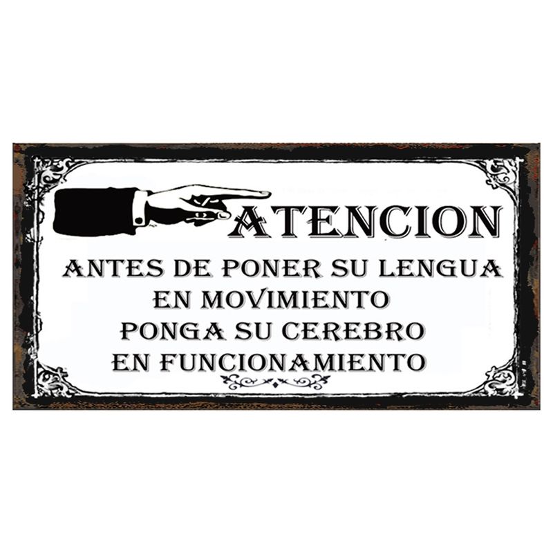 GENERICO - AFICHE  !ATENCION  ANTES DE PONER SU LENGUA... BCO