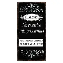 GENERICO - CUADRO EL ALCOHOL NO RESUELVE MIS PROBLEMAS...