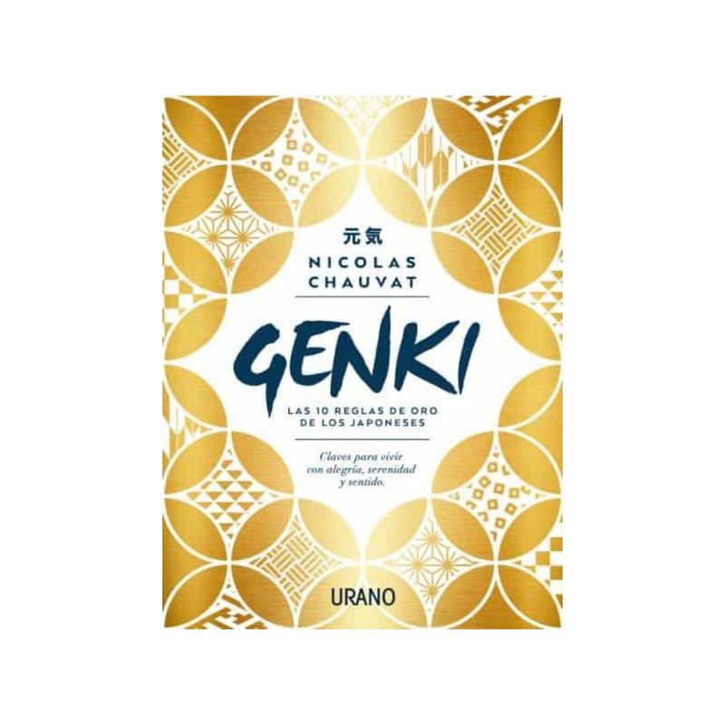 URANO - GENKI: LAS DIEZ REGLAS DE ORO DE LOS JAP