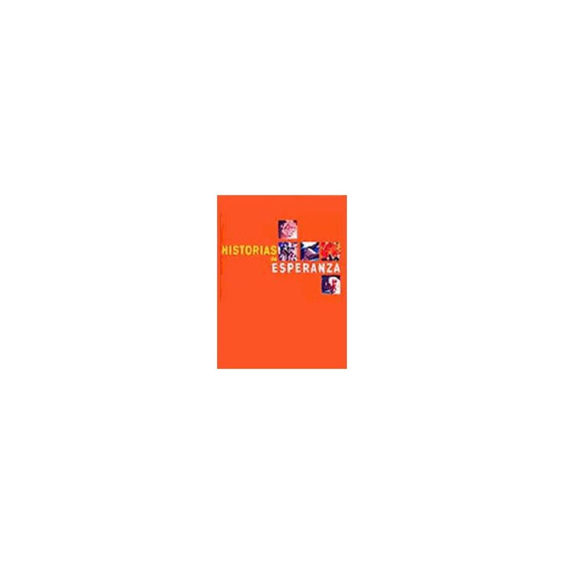 ANTARTICA LIBROS - Historias De Esperanza. Doce Historias Reales De Personas