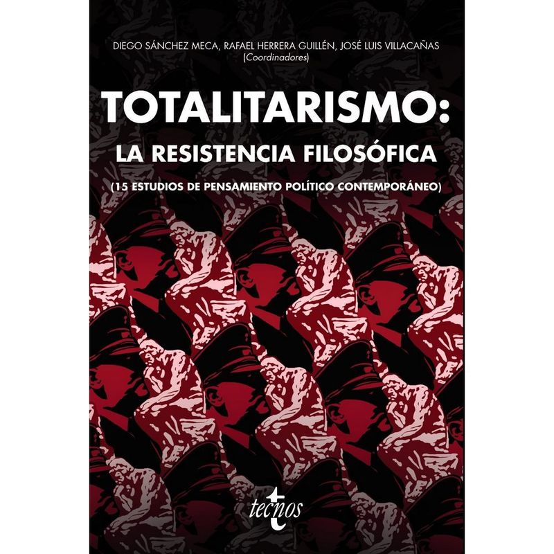 ANTARTICA LIBROS - Totalitarismo. La Resistencia Filosofica